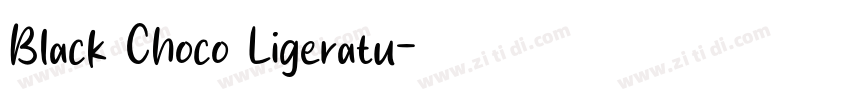 Black Choco Ligeratu字体转换
